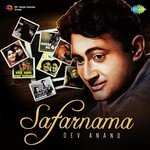 Safarnama - Dev Anand - Kamal Ganguly Song Download